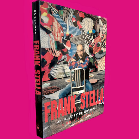 Frank Stella: An Illustrated Biography by Sidney Guberman, 1995