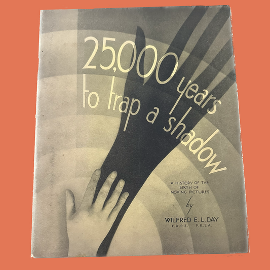 25,000 Years to Trap a Shadow, 1933